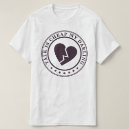praatje is goedkoop t-shirt