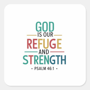 Prachtig geletterde Psalm 46:1 Geïnspireerde Schri Vierkante Sticker