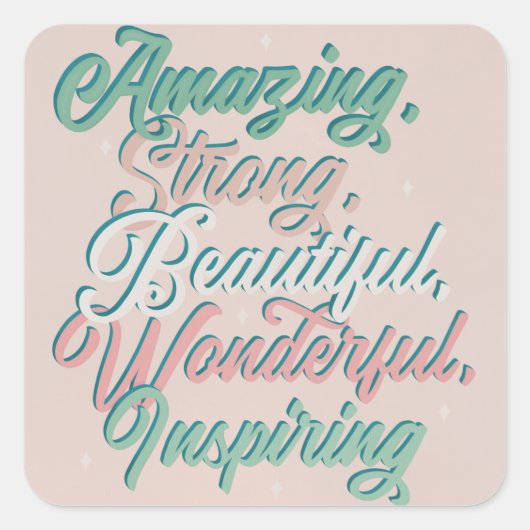 Prachtig inspirerend 3D-typografisch script Vierkante Sticker (Voorkant)