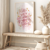 Prachtig vandaag: Floral Affirmation Art Print