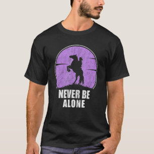 Prachtige Gezegden van Horserider zijn nooit allee T-shirt