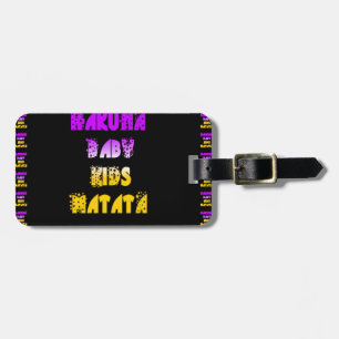 Prachtige Hakuna Matata Art Print Bagagelabel