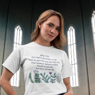 Prachtige John 3:16 Floral Christelijke Citaat T-shirt