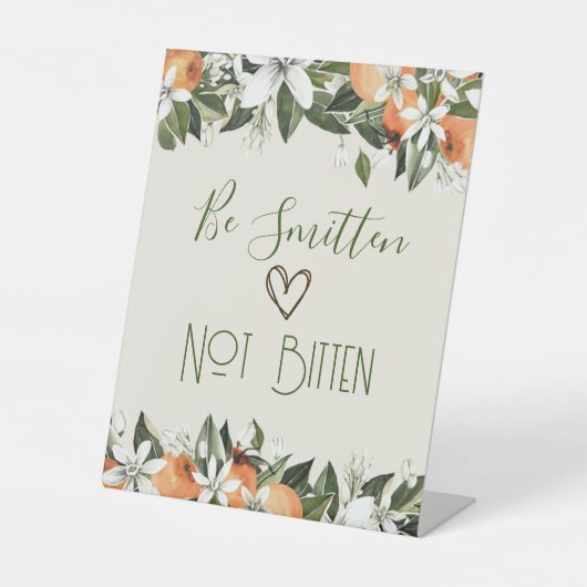 Prachtige perziken Bug Spray Sign Smitten Reclamebord Met Voetstuk (Voorkant)