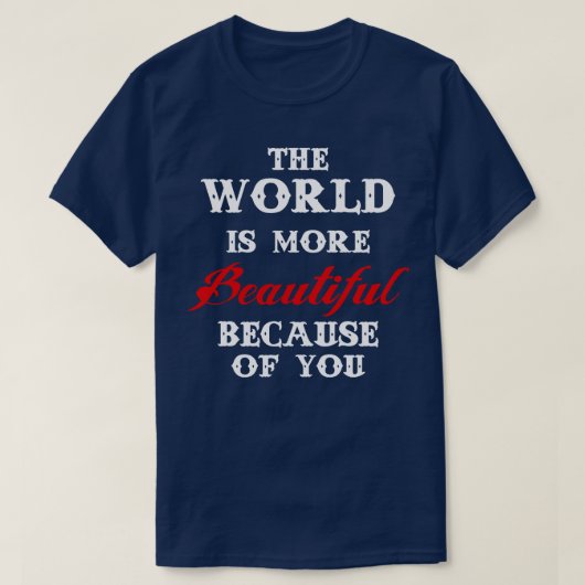 Prachtige wereld t-shirt (Design voorkant)