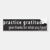 Practice Gratitude-Bumpersticker Bumpersticker (Voorkant)