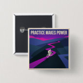Practice Makes Power Vierkante Button 5,1 Cm (Voorkant /achterkant)