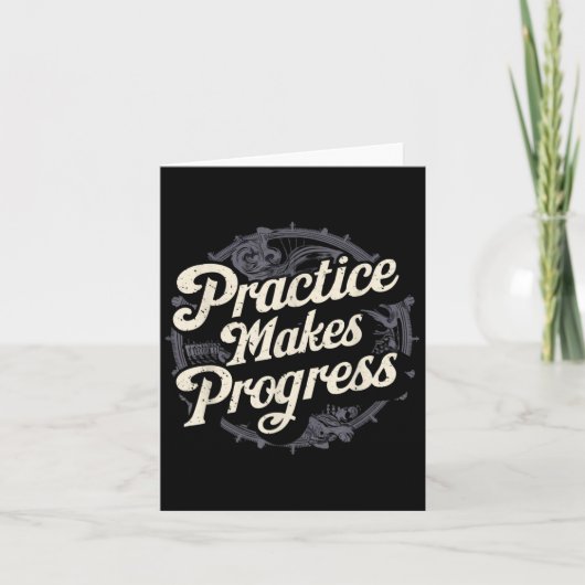 Practice Makes Progress Shirt Over Perfection Moti Kaart (Voorkant)