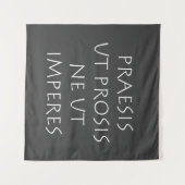 Praesis ut prosis ne ut imperes wandkleed (Voorkant (horizontaal))