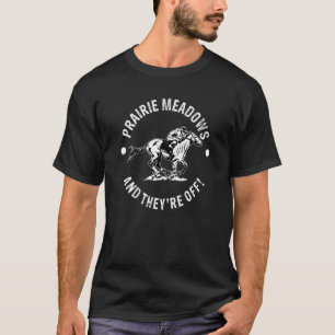 Prairie Meadows Racebaan Paardenrennen Ruitersport T-shirt