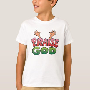 PRAISE GOD T-SHIRT