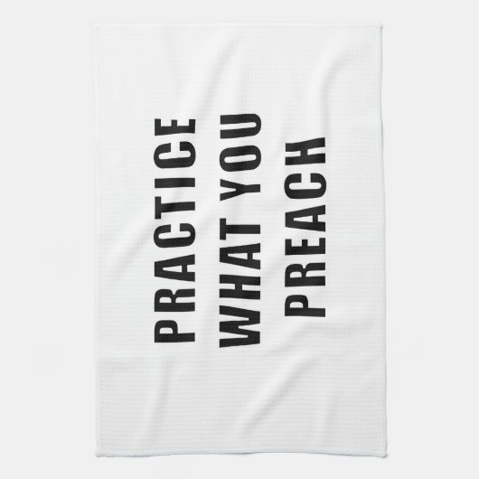 Praktijk wat u predikt theedoek (Verticaal)