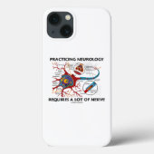 Praktische neurologie vereist veel zenuwen Case-Mate iPhone case (Achterkant)