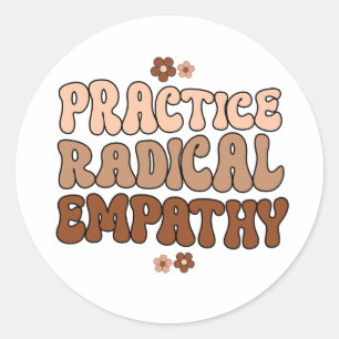 Praktische radicale empathie ronde sticker