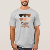 Praktische radicale empathie t-shirt (Voorkant)