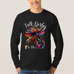 Praten Derby To Me Grappig Racing Paard T-shirt