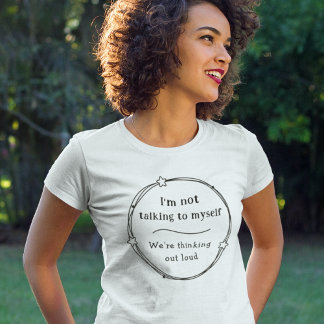 Praten met mezelf grappige humoristische komische t-shirt