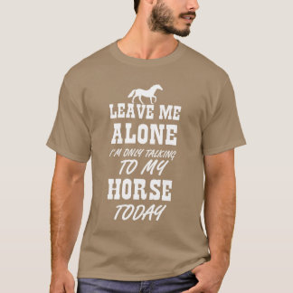 Praten met mijn Paardendag Meisjes Vrouwen Paarden T-shirt