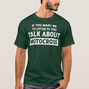 Praten over motorcross Grappige motorcross T-shirt