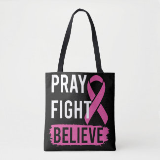 Pray Fight Believe Tote Draagtas