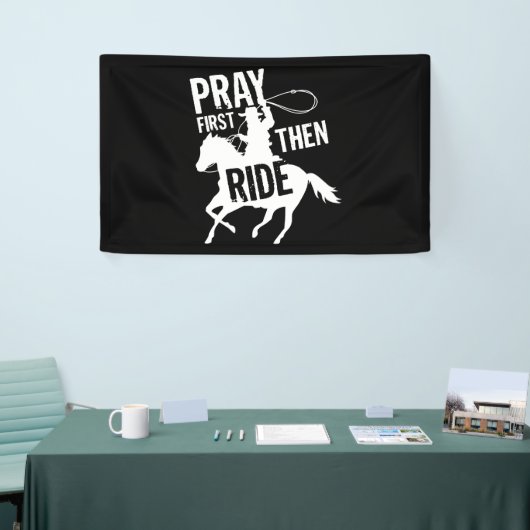 Pray First Vervolgens Ride Cute Barrel Racer Rodeo Spandoek (Beurs)