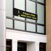 Pray for Add Text Spandoek (Buitenkant Gebouw)