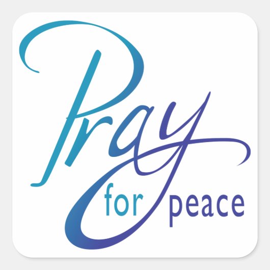 Pray for Peace Vierkante Sticker (Voorkant)