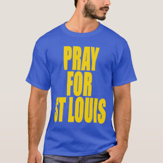 Pray for St. Louis T-shirt
