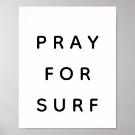 Pray for Surf Poster