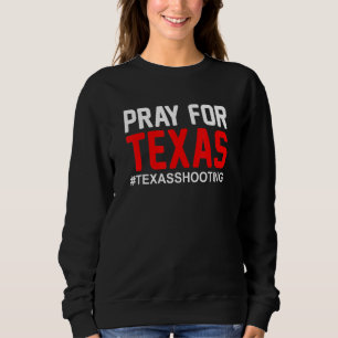 Pray for Texas School Shooting 2 Trui
