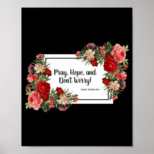 Pray Hope Dont Worry St Padre O Religious  Poster (Voorkant)