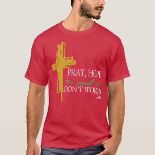 Pray Hope en Dont Worry Padre Pio Katholieke Saint T-shirt