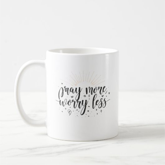 Pray More Worry Less Mug (Gauche)