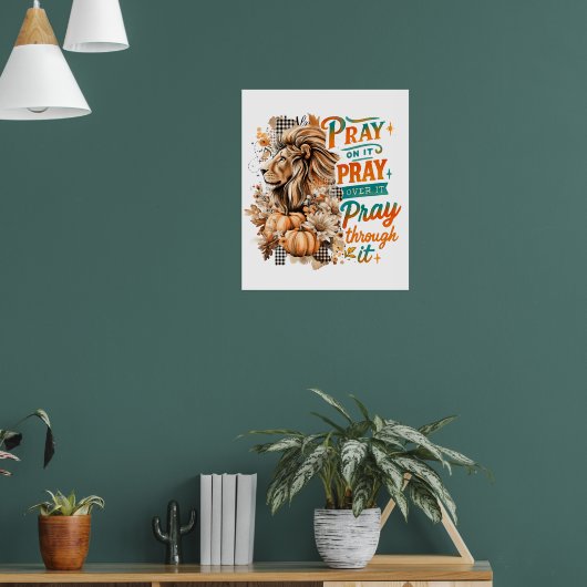 Pray On It.... Poster (Woonkamer 1)