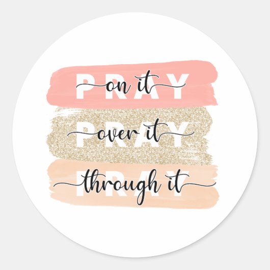 Pray on it Sticker (Voorkant)