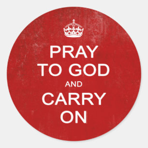 Pray to God and Carry On, Hou Calm Parody Ronde Sticker