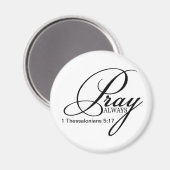 Pray Toujours le aimant personnalisé (Recto/Verso)