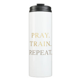 Pray Train Repeat Mok – Christelijke Fitness Motiv
