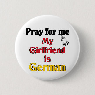 Pray voor me Vriendin is Duits Ronde Button 5,7 Cm