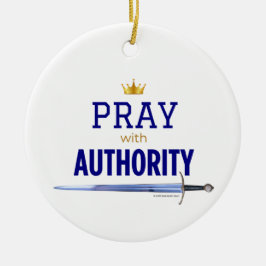 Pray with Authority - Blue,  Keramisch Ornament
