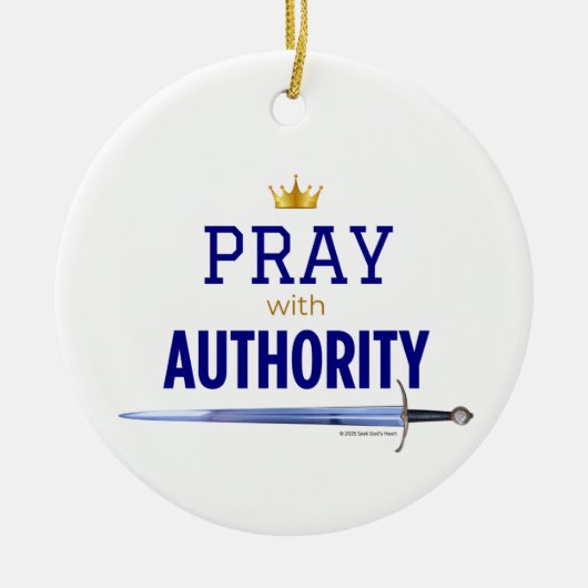 Pray with Authority - Blue,  Keramisch Ornament (Voorkant)