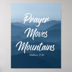 PRAYER VERPLAATST MOUNTAINES WALL ART POSTER
