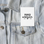 Prayer Warrior  Button (Insitu)