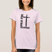 Prayer Warrior Cross T-shirt (Voorkant)