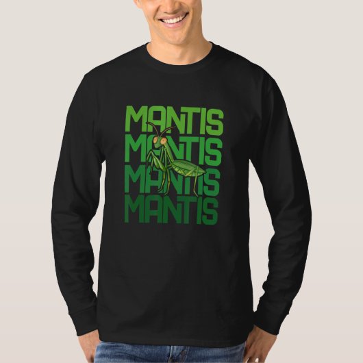 Praying Mantis Repeat Bug Insects Collector Entomo T-shirt (Voorkant)