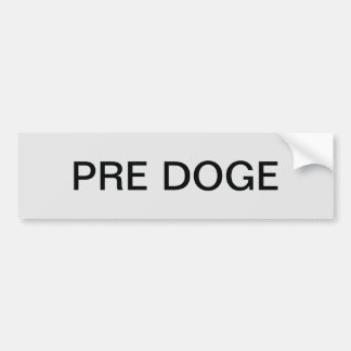 PRE DOGE (zilver/zwart) bumpersticker