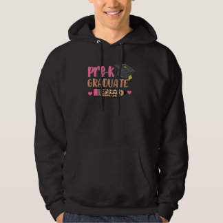 Pre K Afstuderen voor meisje Prek Laatste dag van  Hoodie