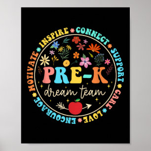 Pre-K Dream Team Be Kind Love Floral Terug naar sc Poster