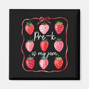 Pre K Is My Jam Aardbei Fruit Leraar Student Magneet