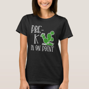 Pre-K is op punt grappige cactus terug naar school T-shirt